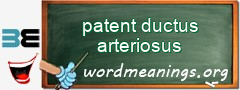 WordMeaning blackboard for patent ductus arteriosus